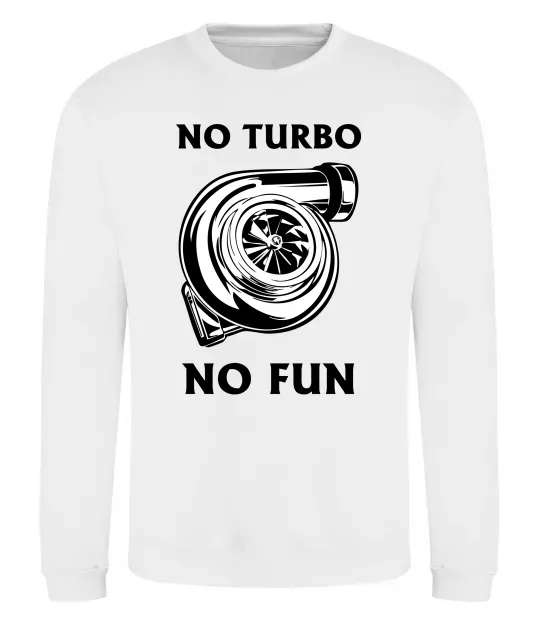 Свитшот No turbo, no fun Белый фото