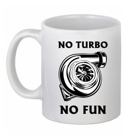 Чашка керамічна No turbo, no fun