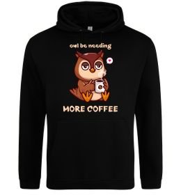 Жіноча толстовка (худі) Owl be needing more coffee