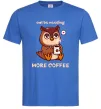Мужская футболка Owl be needing more coffee Ярко-синий фото