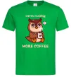 Мужская футболка Owl be needing more coffee Зеленый фото