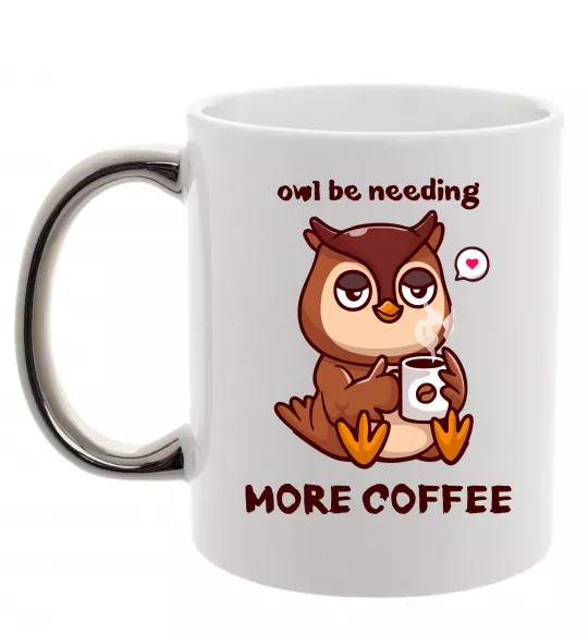 Чашка з кольоровою ручкою Owl be needing more coffee Срібло фото