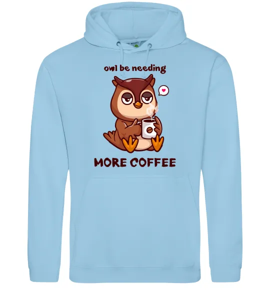 Женская толстовка (худи) Owl be needing more coffee Голубой фото