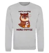 Свитшот Owl be needing more coffee Серый меланж фото