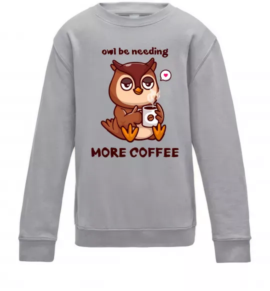 Дитячий світшот Owl be needing more coffee Сірий меланж фото