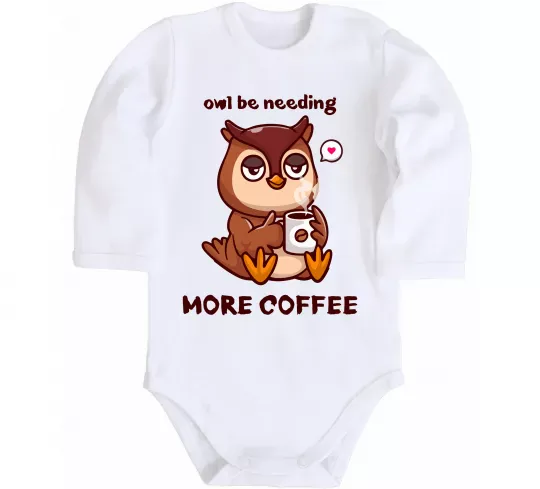 Дитячий бодік Owl be needing more coffee Білий фото