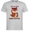 Мужская футболка Owl be needing more coffee Серый фото