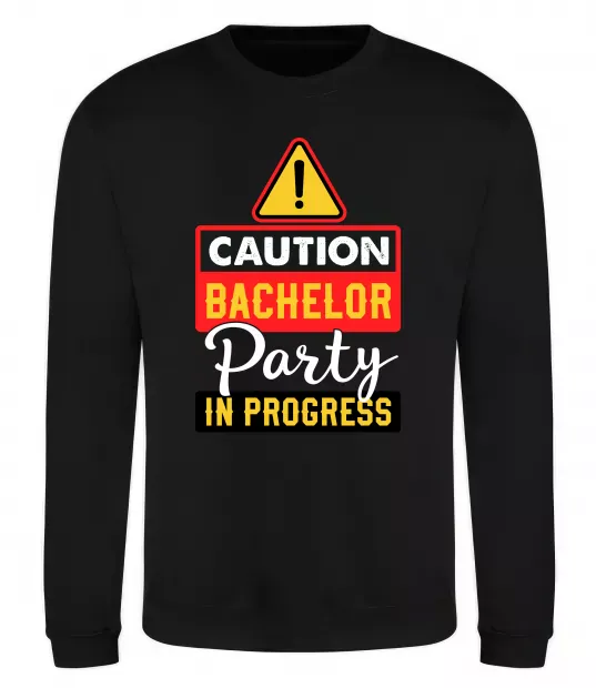 Світшот Bachelor party in progress Чорний фото