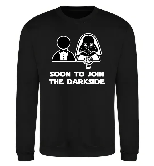 Свитшот Soon to join the darkside Черный фото