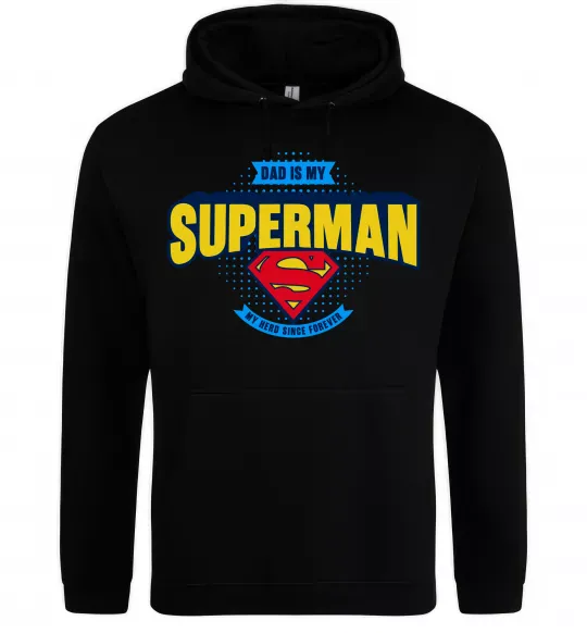 Мужская толстовка (худи) Dad is my Superman Черный фото