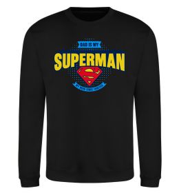 Свитшот Dad is my Superman