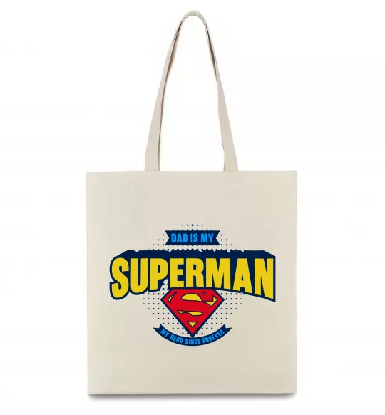 Еко-сумка Dad is my Superman Бежевий фото
