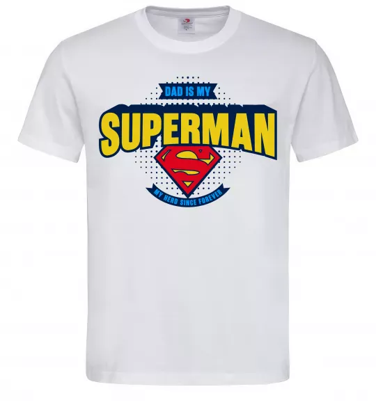 Чоловіча футболка Dad is my Superman Білий фото