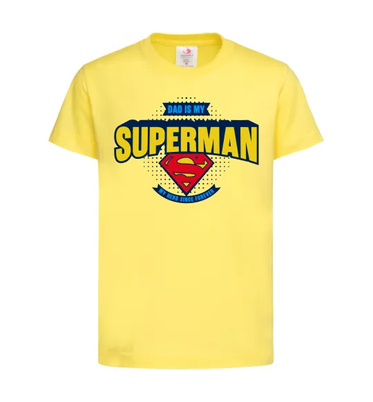 Детская футболка Dad is my Superman Лимонный фото