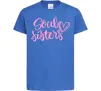 Детская футболка Soul sisters Ярко-синий фото
