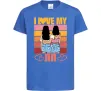 Детская футболка I love my ЛП Ярко-синий фото