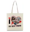 Еко-сумка I love my best friend Бежевий фото