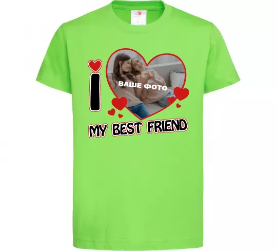 Дитяча футболка I love my best friend Лаймовий фото