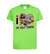 Дитяча футболка I love my best friend Лаймовий фото
