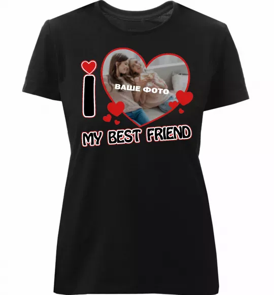 Женская премиум футболка I love my best friend Черный фото