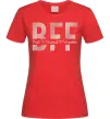 Жіноча футболка BFF Червоний Жіноча футболка BFF Червоний фото