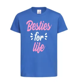 Дитяча футболка Besties for life Яскраво-синій фото
