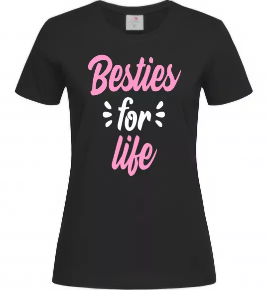 Женская футболка Besties for life Черный фото