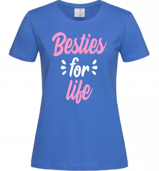 Женская футболка Besties for life Ярко-синий фото