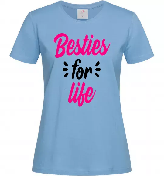 Женская футболка Besties for life Голубой фото