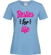 Женская футболка Besties for life Голубой фото