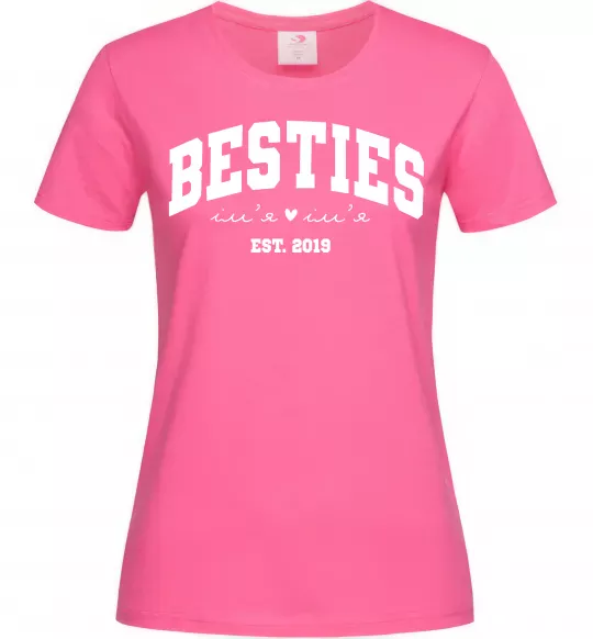 Женская футболка Besties імена Ярко-розовый фото