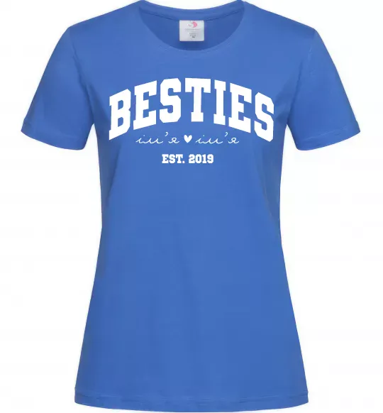 Женская футболка Besties імена Ярко-синий фото
