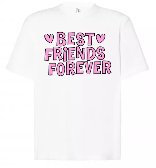 Футболка Оверсайз Best friends forever Білий фото