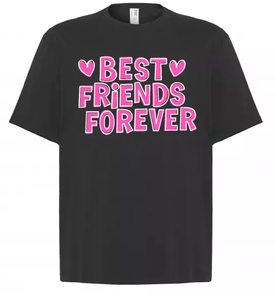 Футболка Оверсайз Best friends forever Чорний фото