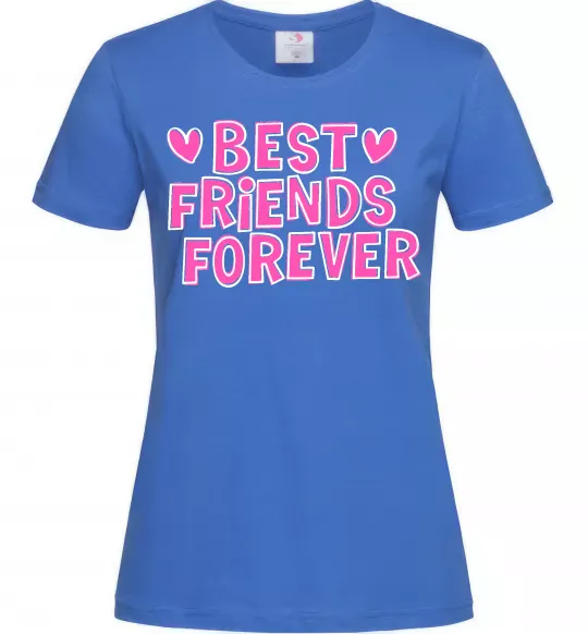 Женская футболка Best friends forever Ярко-синий фото