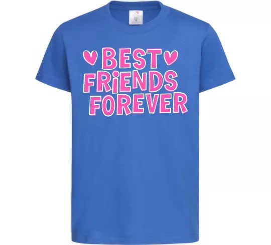 Детская футболка Best friends forever Ярко-синий фото