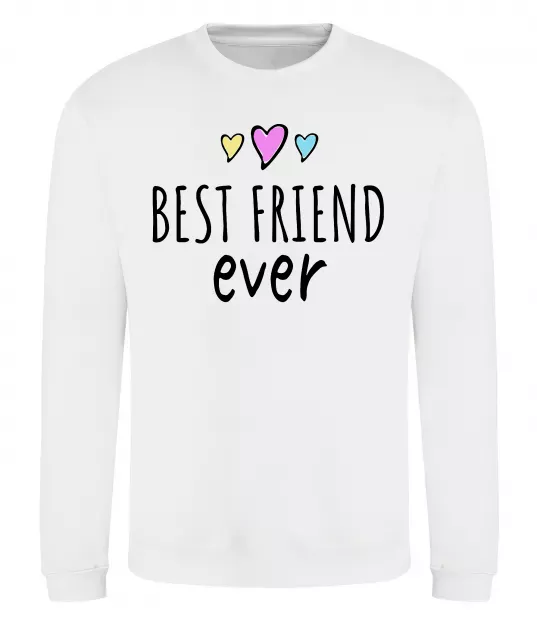 Свитшот Best friend ever Белый фото