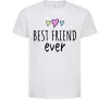 Дитяча футболка Best friend ever Білий фото