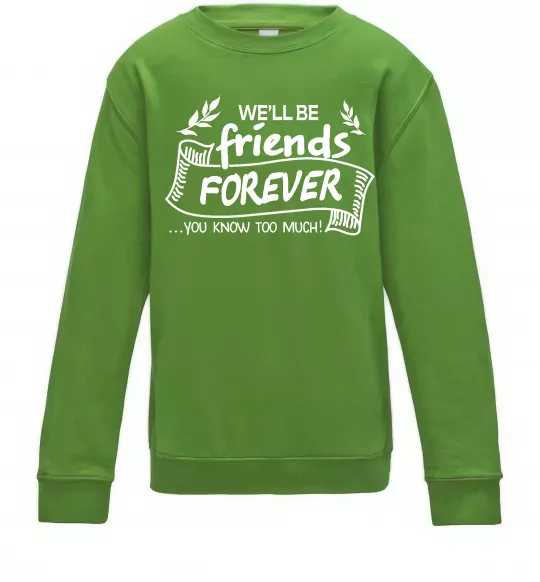 Детский Свитшот We`ll be friend forever Лаймовый фото