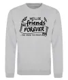 Свитшот We`ll be friend forever Серый меланж фото