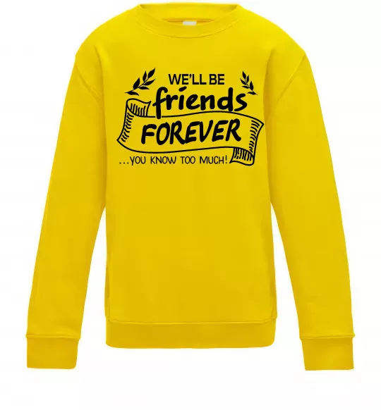 Детский Свитшот We`ll be friend forever Солнечно желтый фото