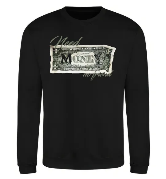 Свитшот Need money no friend Черный фото