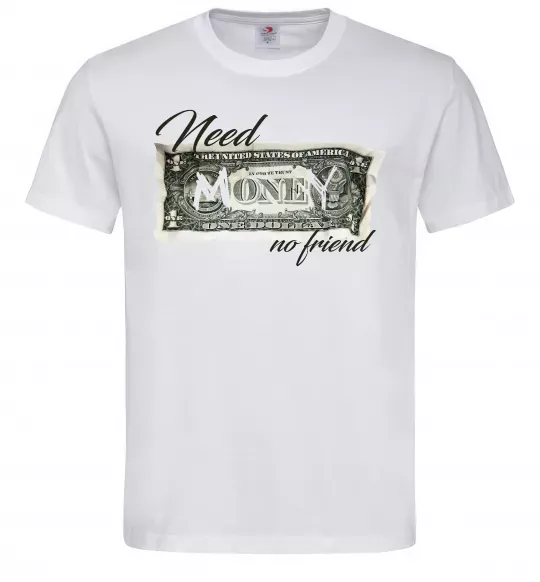 Чоловіча футболка Need money no friend Білий фото