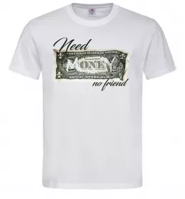 Мужская футболка Need money no friend Белый фото