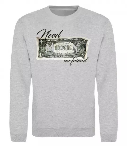 Свитшот Need money no friend Серый меланж фото