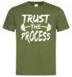 Чоловіча футболка Trust the process Оливковий фото