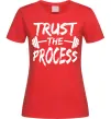 Жіноча футболка Trust the process Червоний фото
