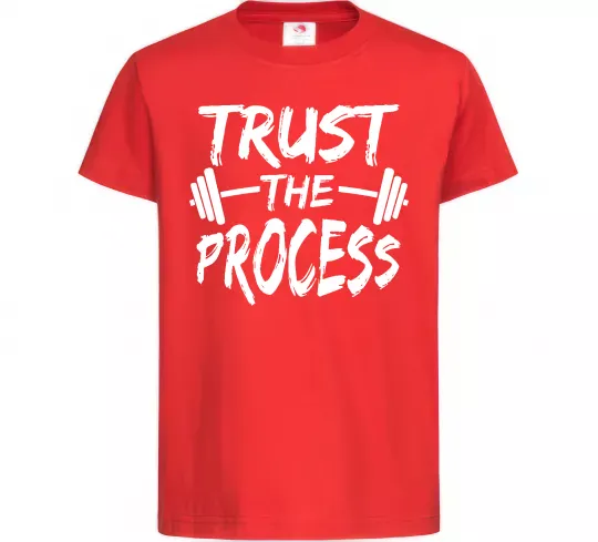 Дитяча футболка Trust the process Червоний фото
