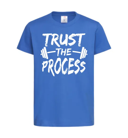 Детская футболка Trust the process Ярко-синий фото