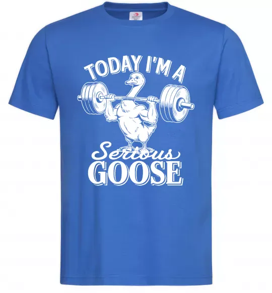 Чоловіча футболка Today i`m a serious goose Яскраво-синій фото